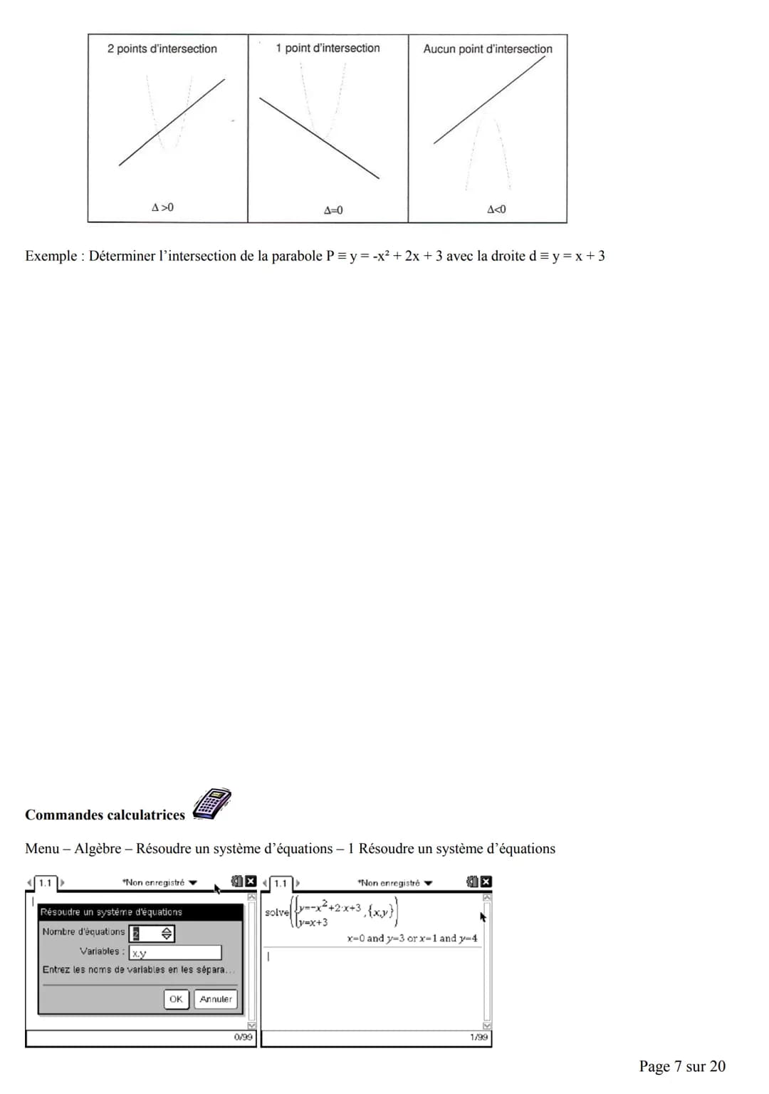 Chapitre 4: Fonctions du second degré
A. Découverte par la calculatrice de la fonction du second degré.
Activité 1:
Tracer les paraboles d'é