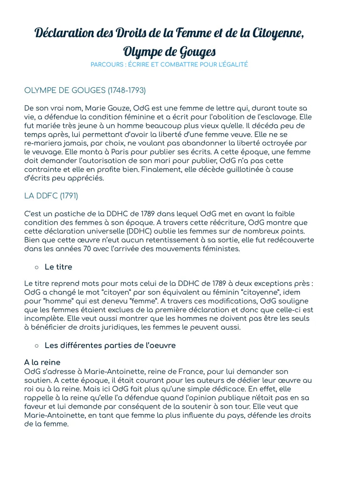 Déclaration des Droits de la Femme et de la Citoyenne,
Olympe de Gouges
PARCOURS: ÉCRIRE ET COMBATTRE POUR L'ÉGALITÉ
OLYMPE DE GOUGES (1748-