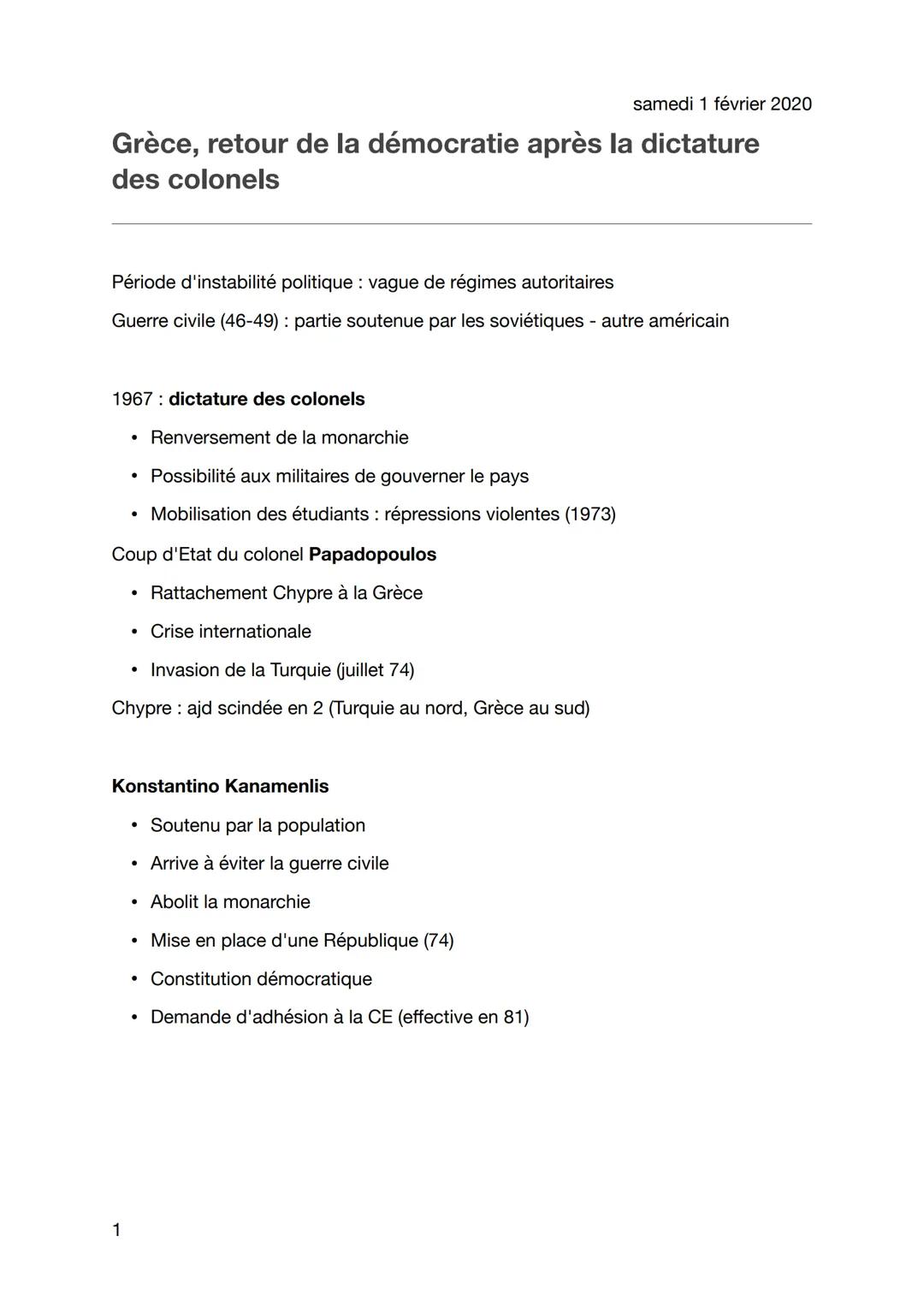 samedi 1 février 2020

Grèce, retour de la démocratie après la dictature
des colonels

Période d'instabilité politique: vague de régimes aut