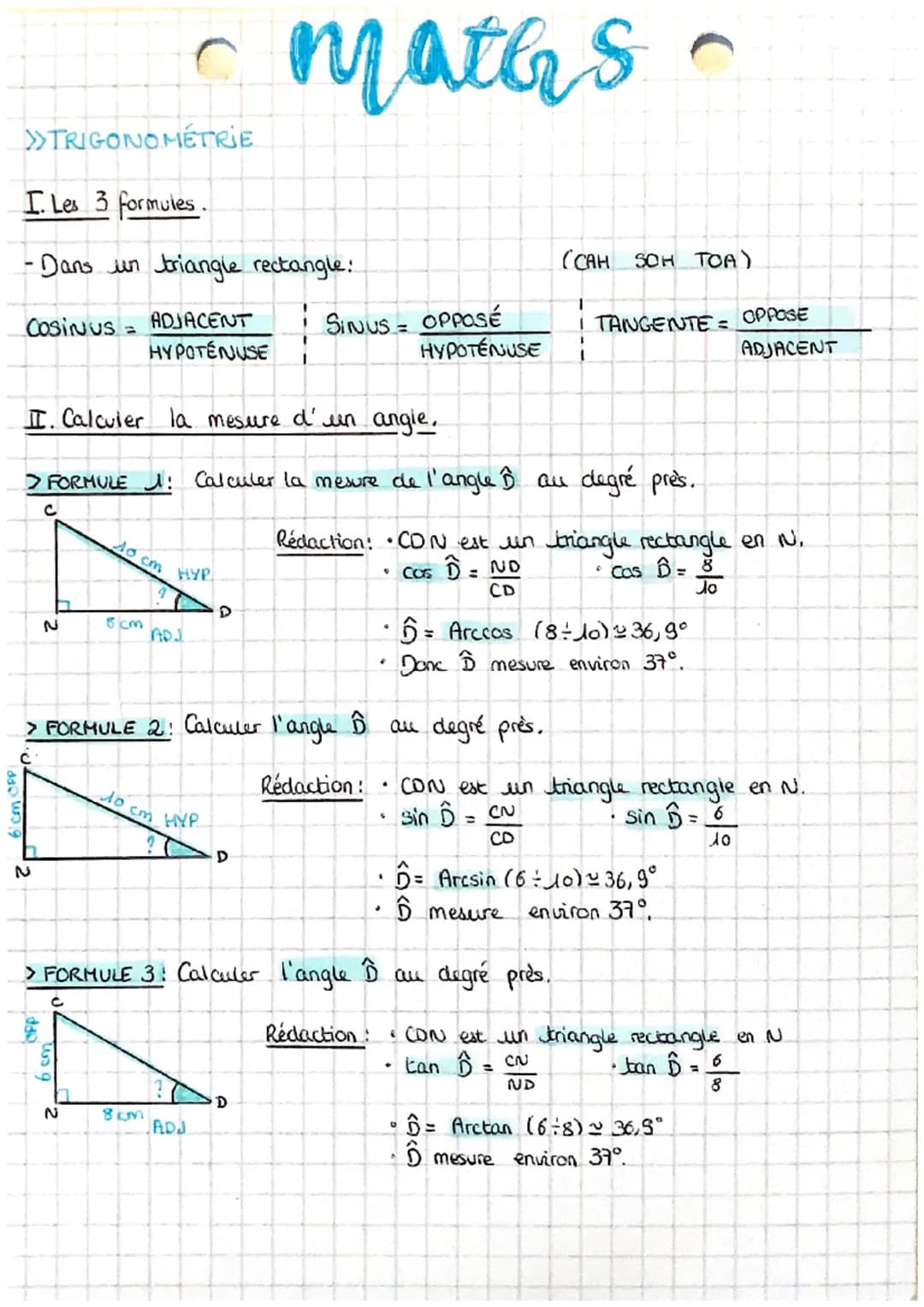 >>TRIGONOMETRIE
I. Les 3 formules.
-Dans un triangle rectangle:
COSINUS ADJACENT
HYPOTÉNUSE
N
N
OPP
II. Calculer la mesure d'un angie,
> FOR