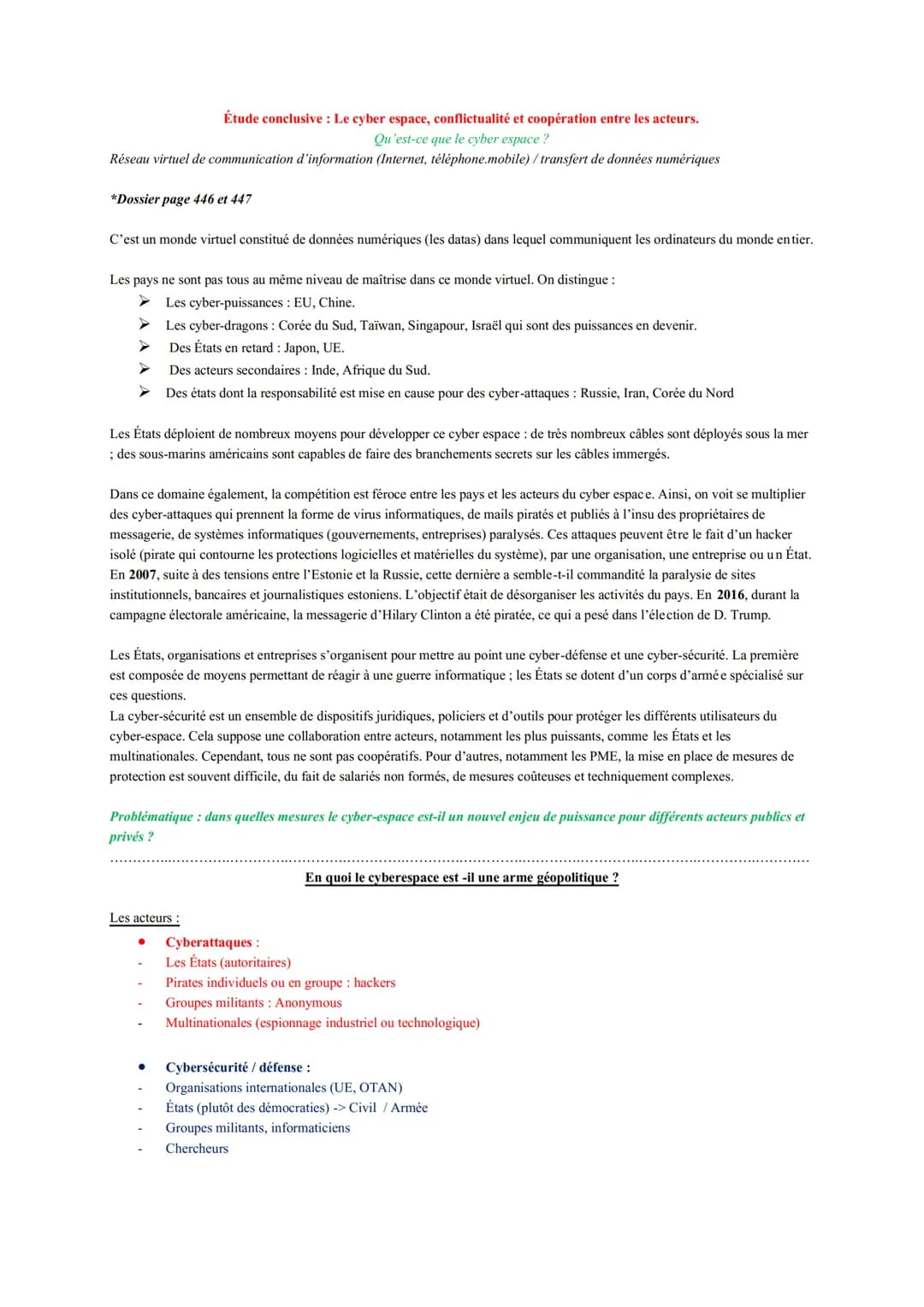 Étude conclusive: Le cyber espace, conflictualité et coopération entre les acteurs.
Qu'est-ce que le cyber espace ?
Réseau virtuel de commun