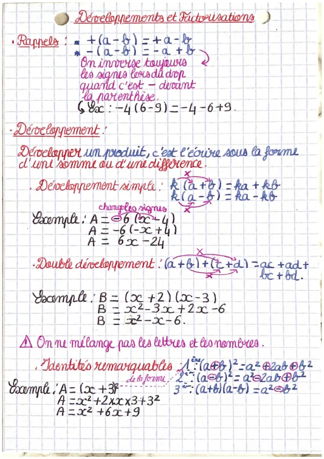 Développements et Factorisations)
• Rappels := + (a - b) = + a-b
*-(a - b) == a + b
On inverse toujours
les signes lors du drop
quand c'est-