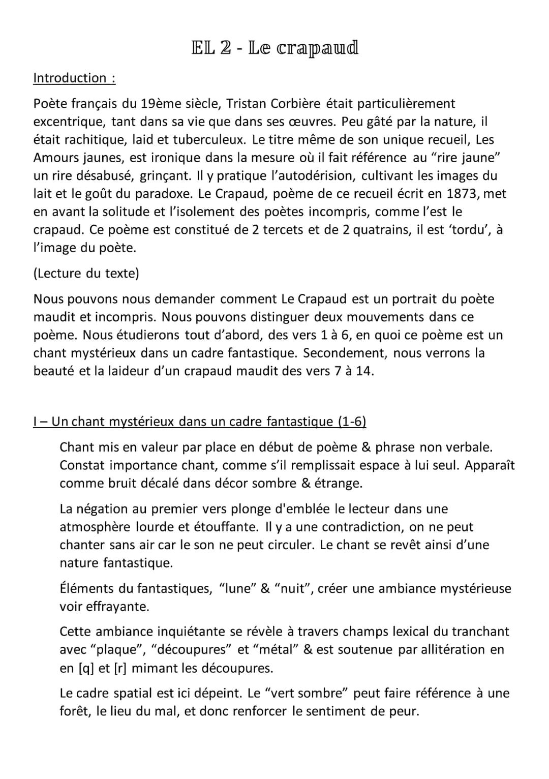 Introduction :
EL 2 - Le crapaud
Poète français du 19ème siècle, Tristan Corbière était particulièrement
excentrique, tant dans sa vie que d