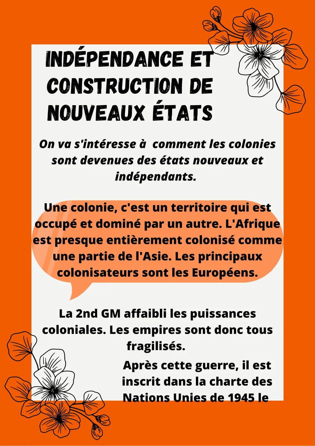 INDÉPENDANCE ET
CONSTRUCTION DE
NOUVEAUX ÉTATS
On va s'intéresse à comment les colonies
sont devenues des états nouveaux et
indépendants.
Un