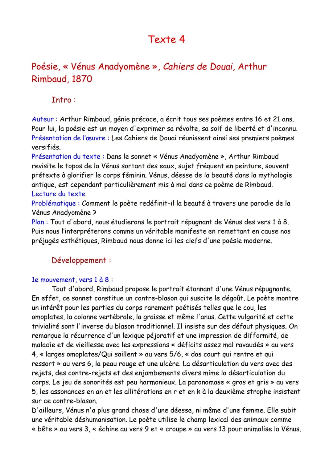 Texte 4
Poésie, « Vénus Anadyomène », Cahiers de Douai, Arthur
Rimbaud, 1870
Intro :
Auteur : Arthur Rimbaud, génie précoce, a écrit tous se