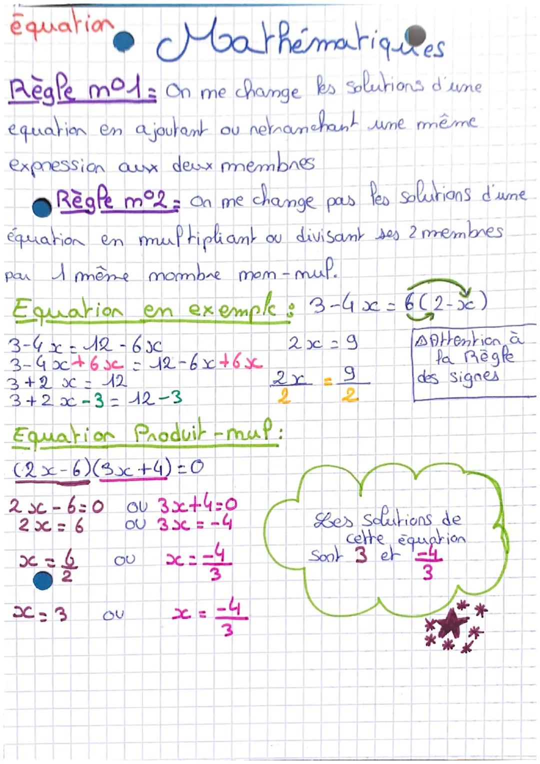 équation
• Mathématiques
Regle mo1 = On me change kes solutions d'une
equation en ajoutant
ou netanchant une même.
expression aux deux membr