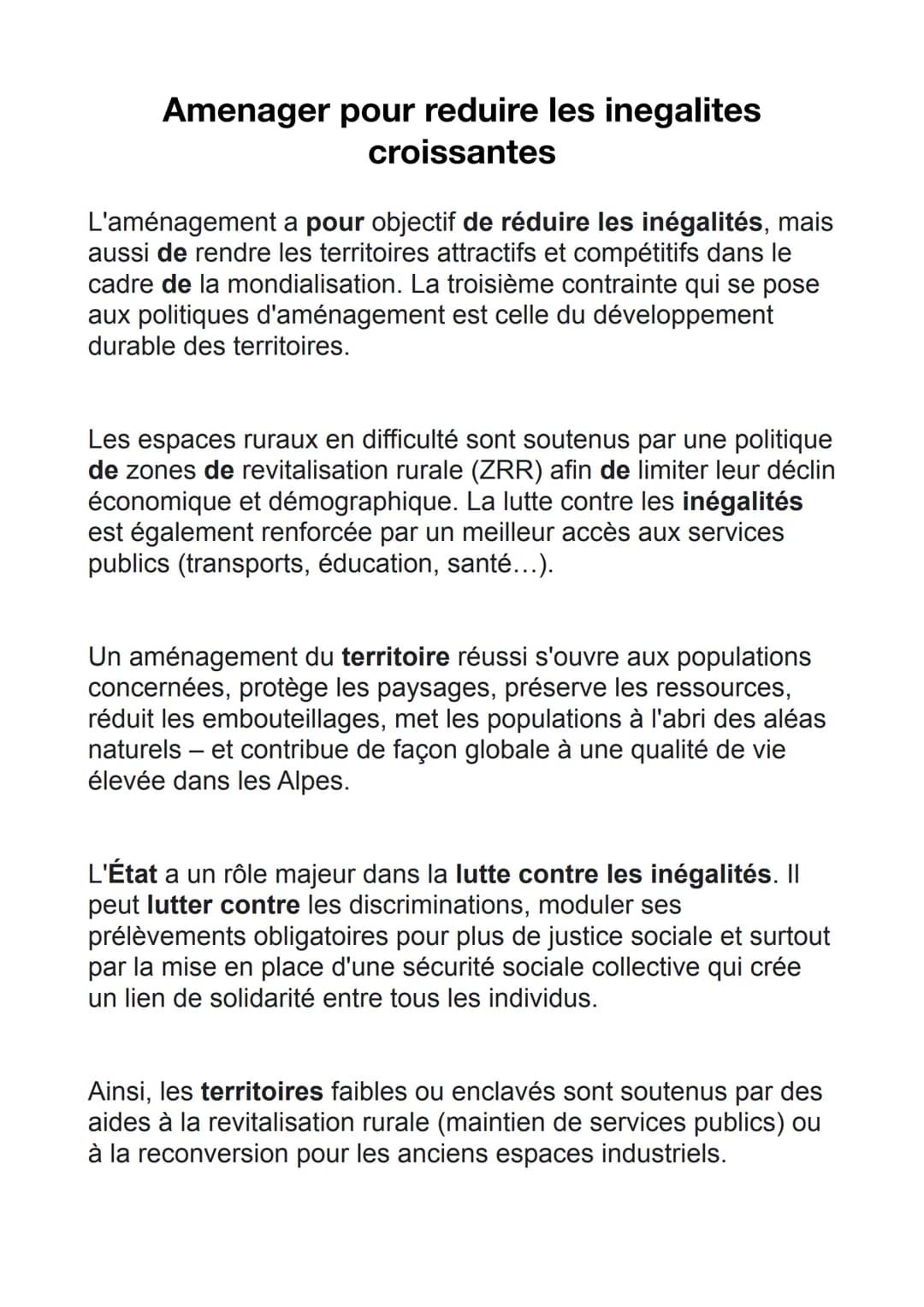 Amenager pour reduire les inegalites
croissantes
L'aménagement a pour objectif de réduire les inégalités, mais
aussi de rendre les territoir