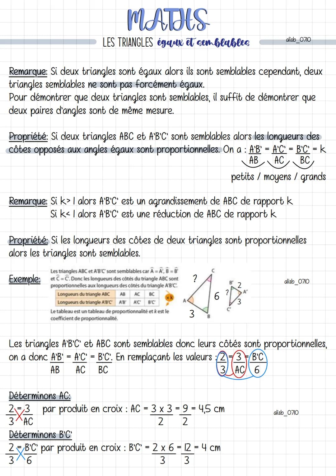 ●
Triangles égaux
Définition: Deux triangles sont égaux lorsque leurs cotes sont deux à deux de
mème longueurs.
Exemple:
B
MATHS
LES TRIANGL