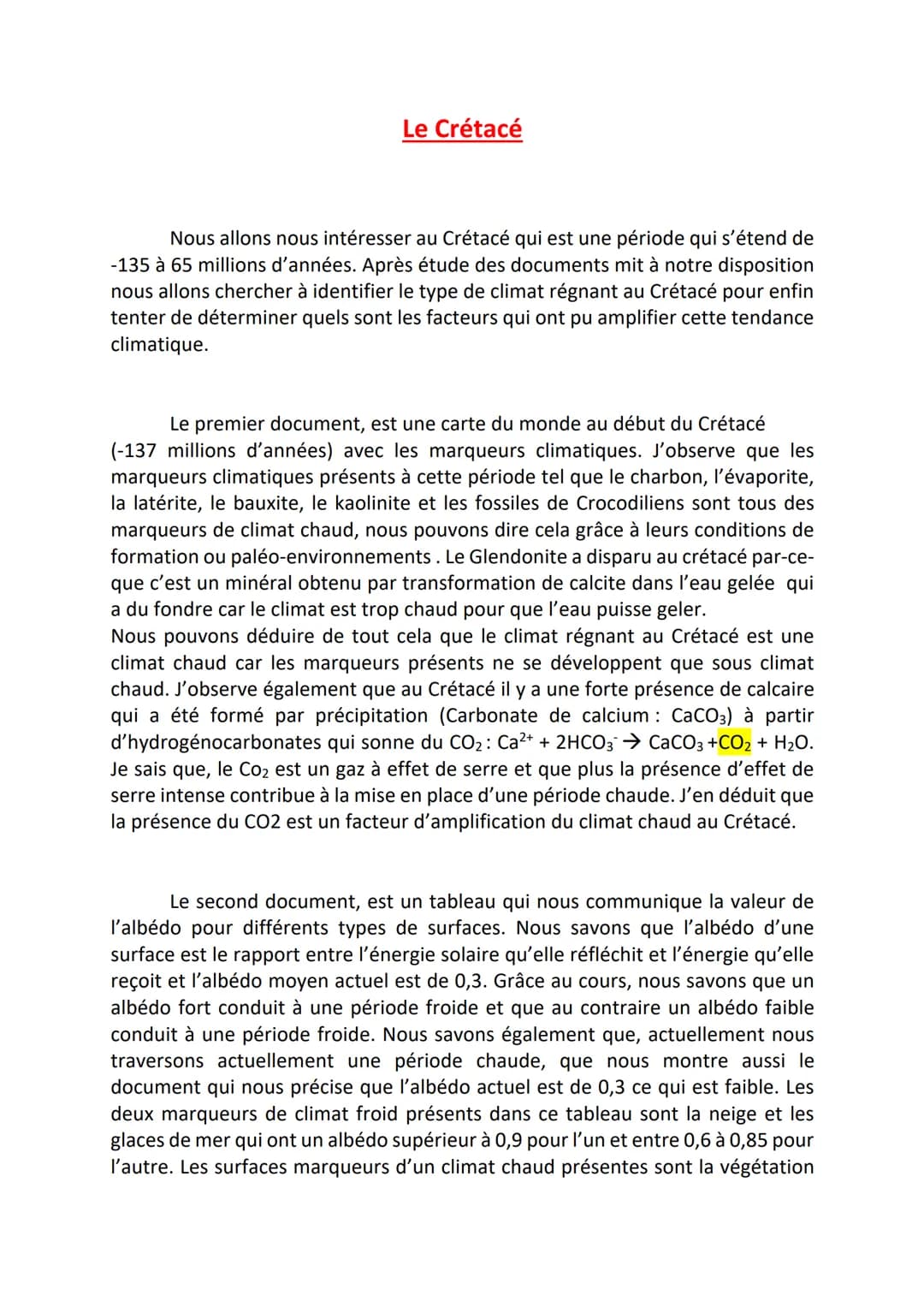 Le Crétacé
Nous allons nous intéresser au Crétacé qui est une période qui s'étend de
-135 à 65 millions d'années. Après étude des documents 