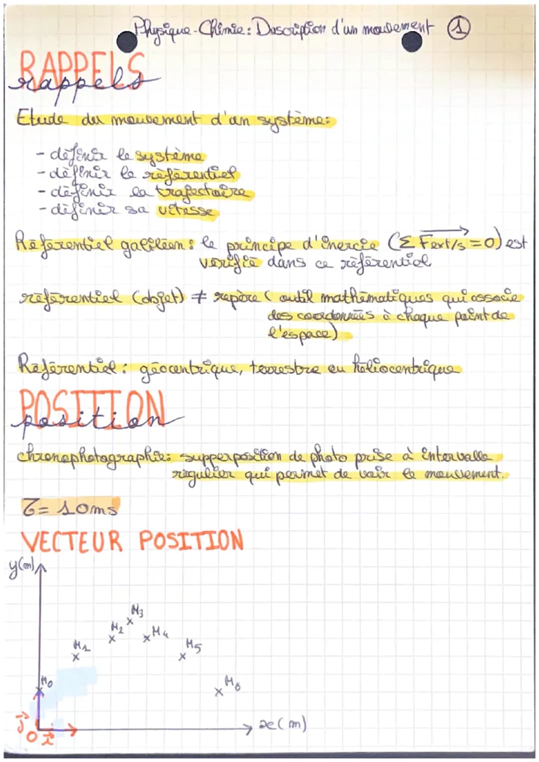 Physique-Chimie: Description d'un mouvement
Rappels
Etude du mouvement d'an système:
•definir le système
-définir le referentiel
- definir l