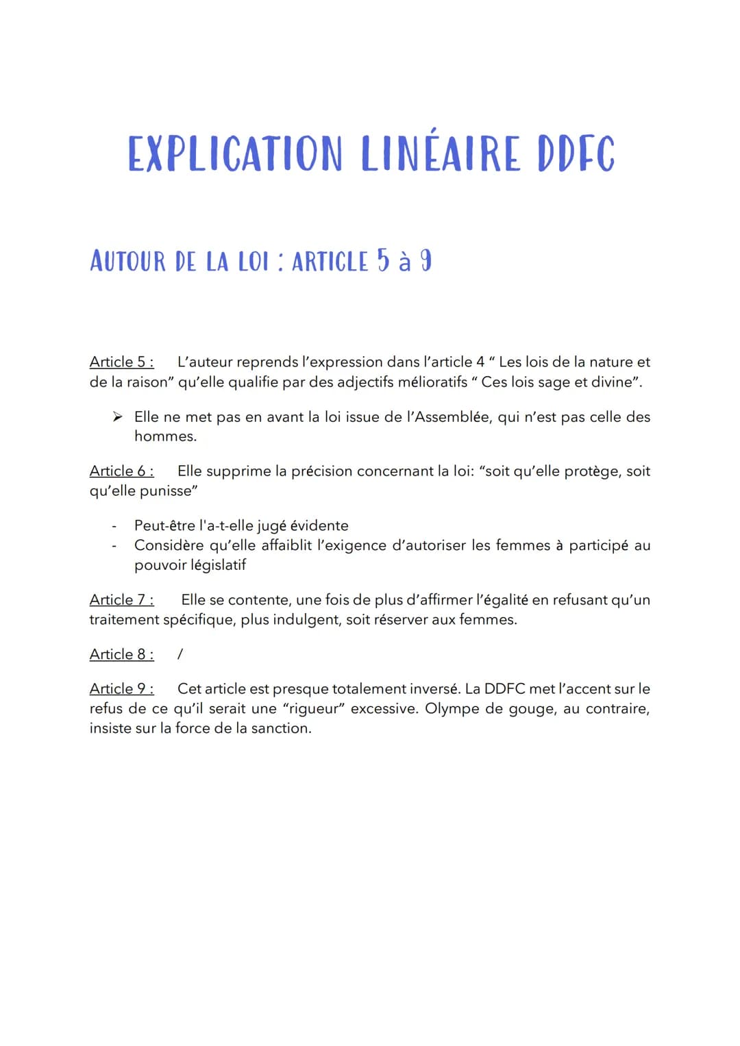 EXPLICATION LINÉAIRE DDFC
AUTOUR DE LA LOI : ARTICLE 5 à 9
Article 5: L'auteur reprends l'expression dans l'article 4" Les lois de la nature