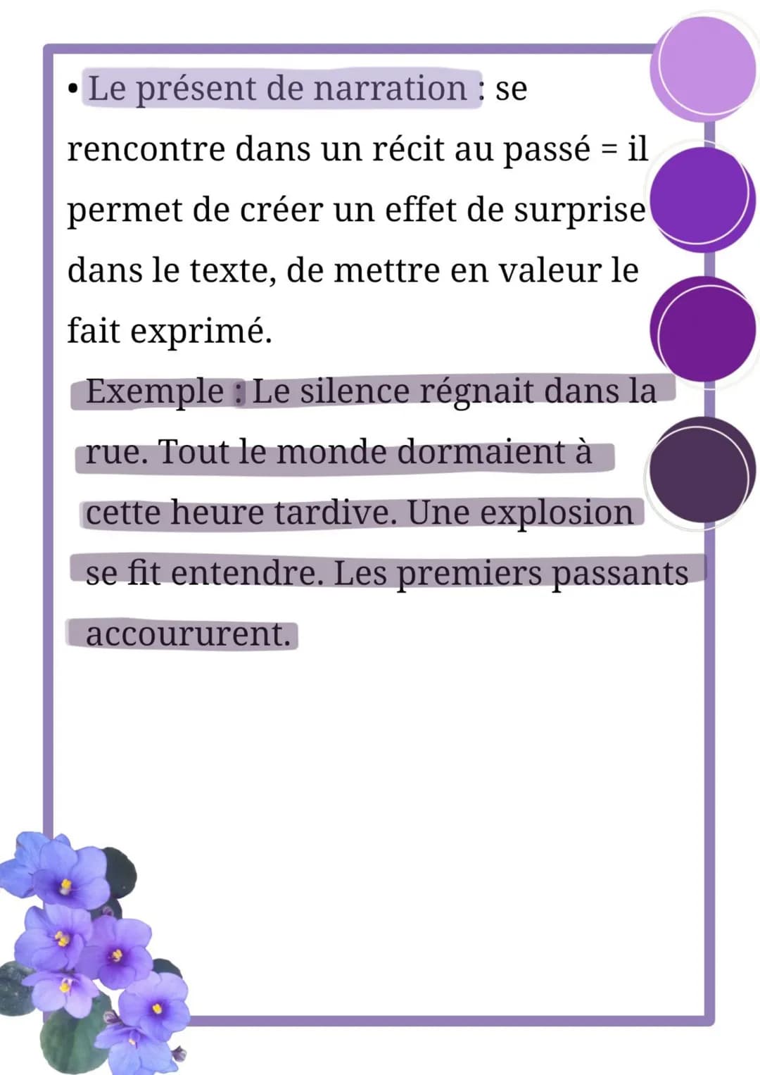 Les valeurs du présent
On peut distinguer : le présent
d'énonciation, le présent de vérité
générale et le présent de narration.
Le présent d