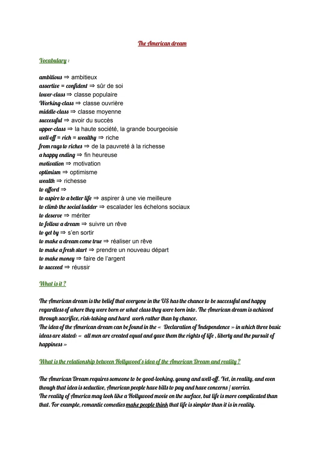 Vocabulary:
ambitious ambitieux
assertive = confident → sûr de soi
lower-class ⇒ classe populaire
Working-class ⇒ classe ouvrière
middle-cla