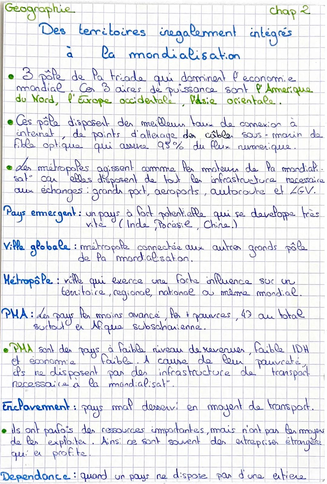 Geographie
Chap 2
Des territoires iregalement intégrés
à la mondialisation

• 3 pôle de Pa triade qui dominent l'economie
mandial. Ces 3 air