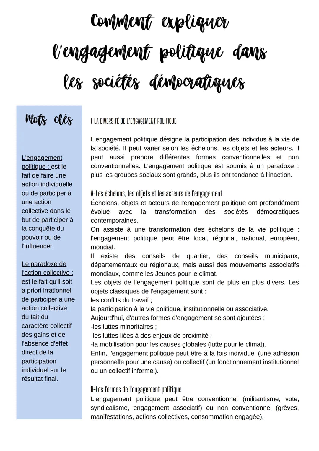 Comment expliquer
l'engagement politique dans
les sociétés démocratiques
Mots clés
L'engagement
politique est le
fait de faire une
action in