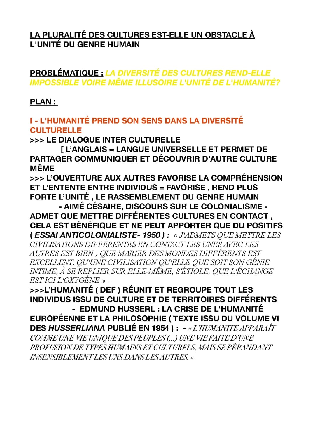 Dissertation LA PLURALITÉ DES CULTURES EST-ELLE UN OBSTACLE À L'UNITÉ DU GENRE HUMAIN ?