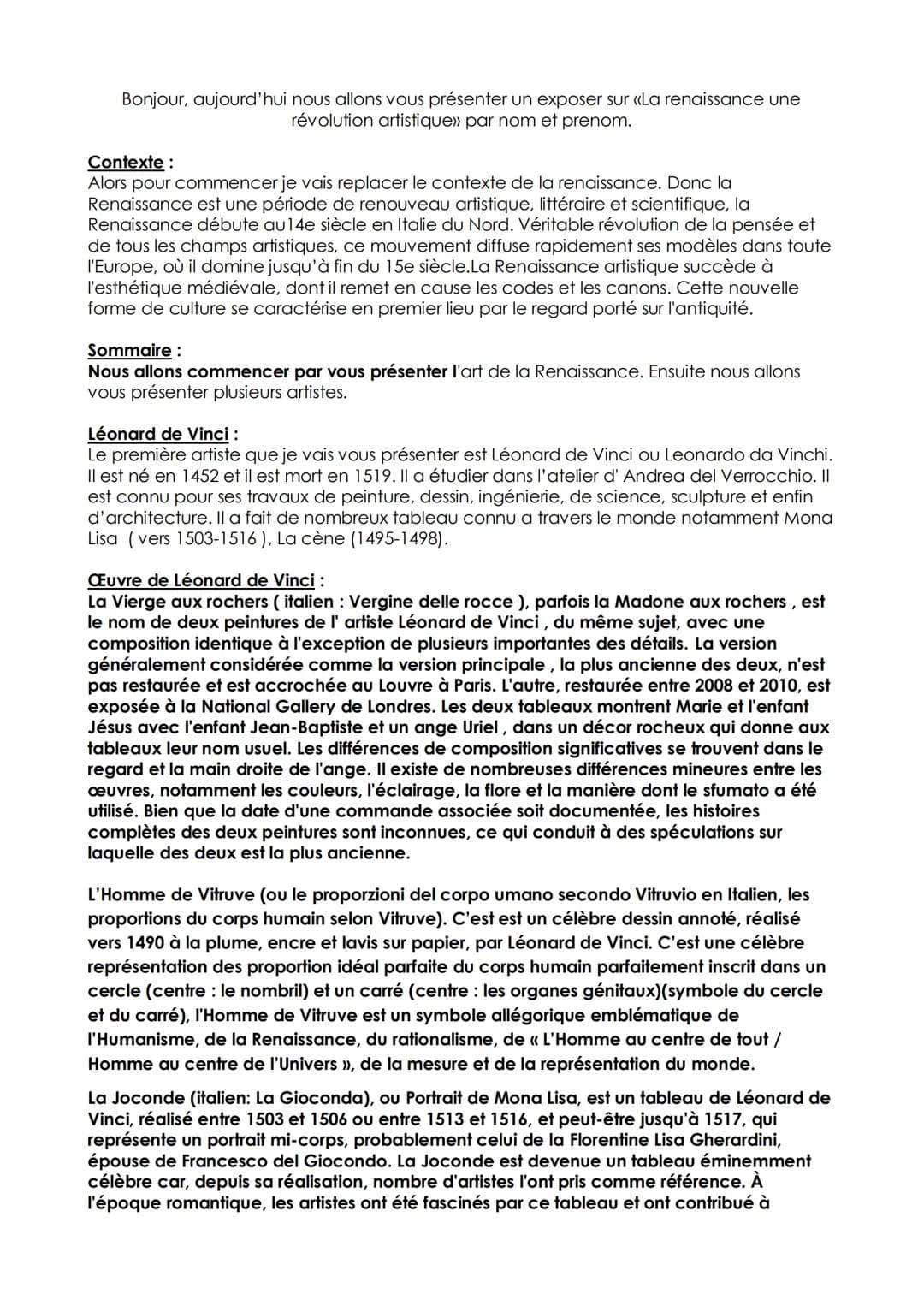 Bonjour, aujourd'hui nous allons vous présenter un exposer sur «La renaissance une
révolution artistique» par nom et prenom.
Contexte :
Alor