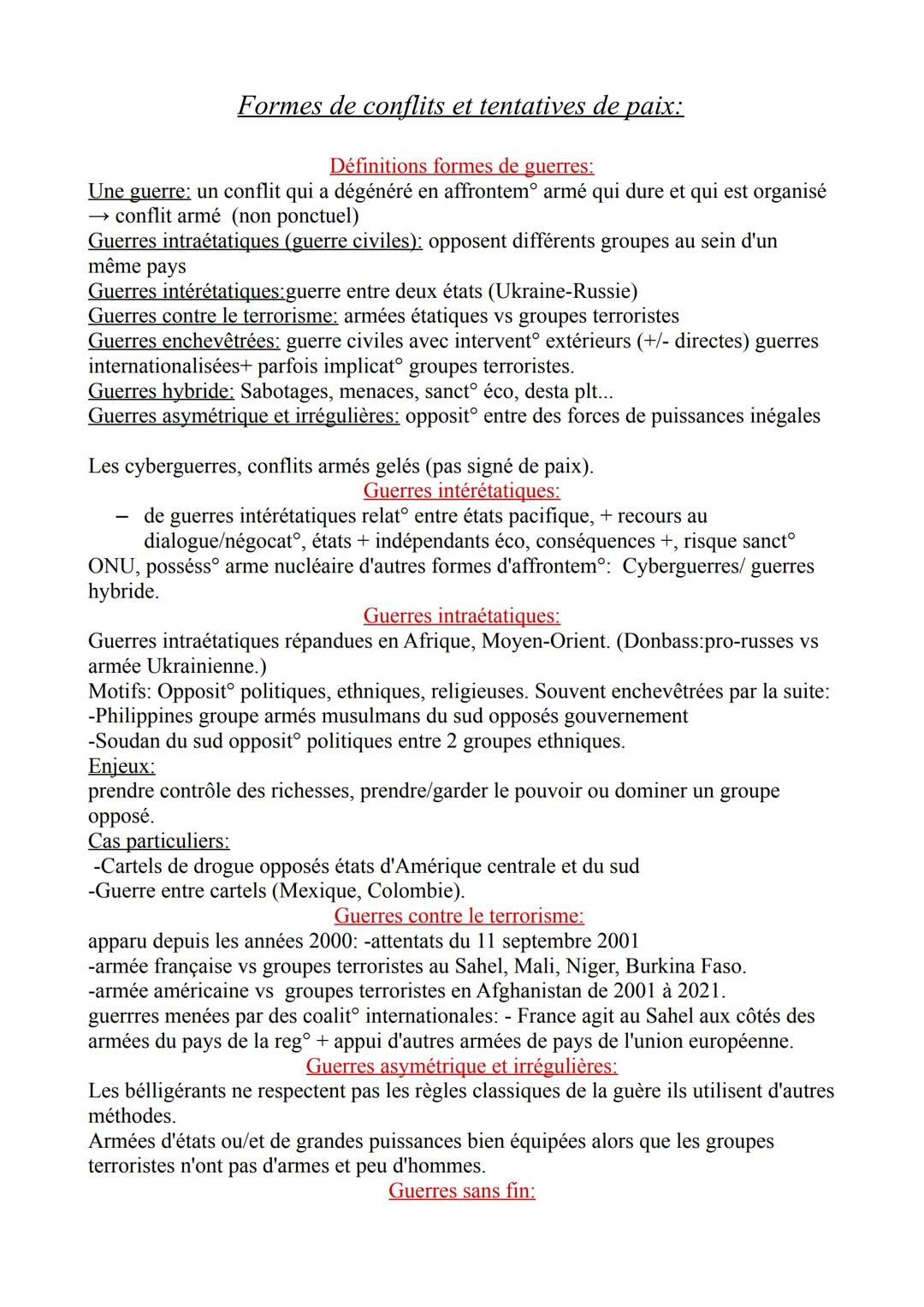 # Formes de conflits et tentatives de paix:

Définitions formes de guerres:
Une guerre; un conflit qui a dégénéré en affrontemº armé qui dur