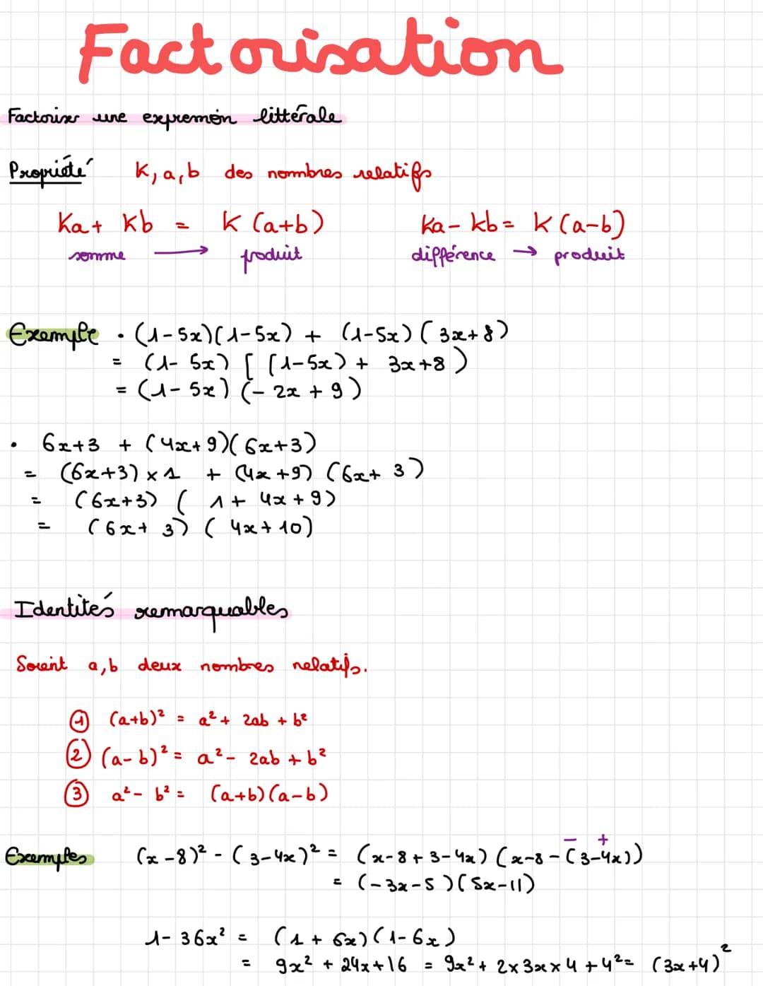 Factorixe une expremon littérale
Propriété
Fact orisation
=
=
Кат кь
somme
Exemple (1-5x) (1-5x) + (1-5x) (3x+8)
= (1-5x) [ (1-5x) + 3x+8)
=