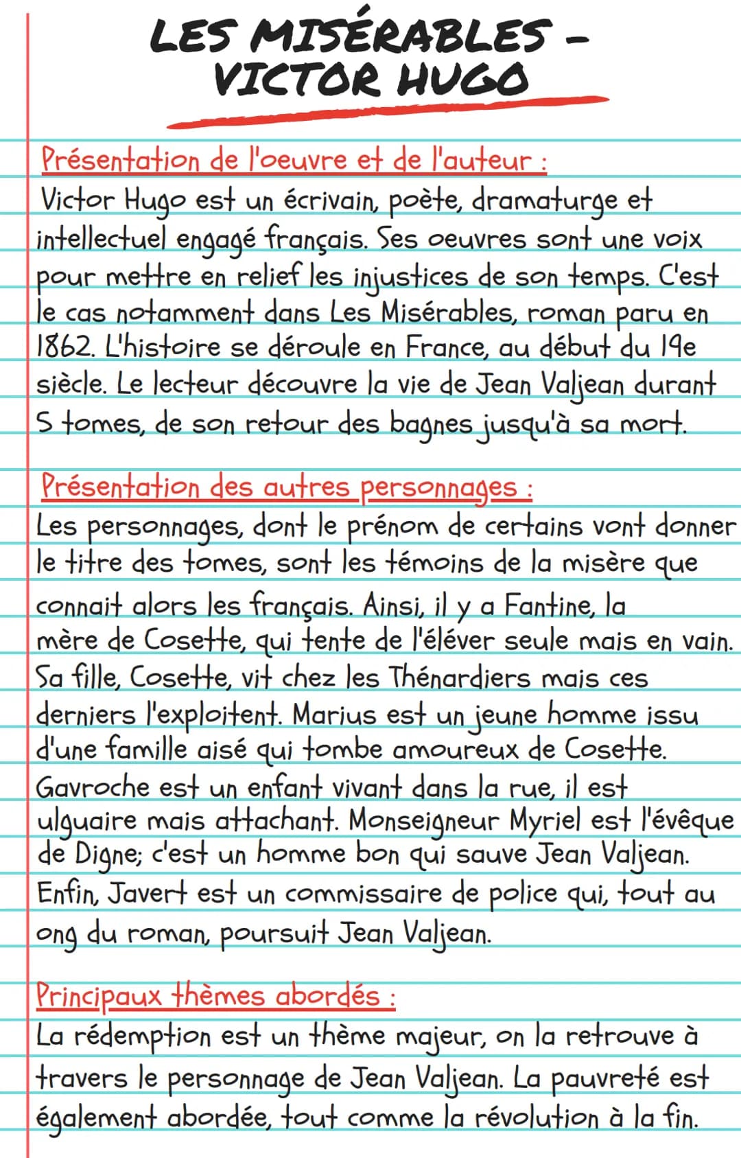 LES MISÉRABLES
VICTOR HUGO
-
Présentation de l'oeuvre et de l'auteur :
Victor Hugo est un écrivain, poète, dramaturge et
intellectuel engagé