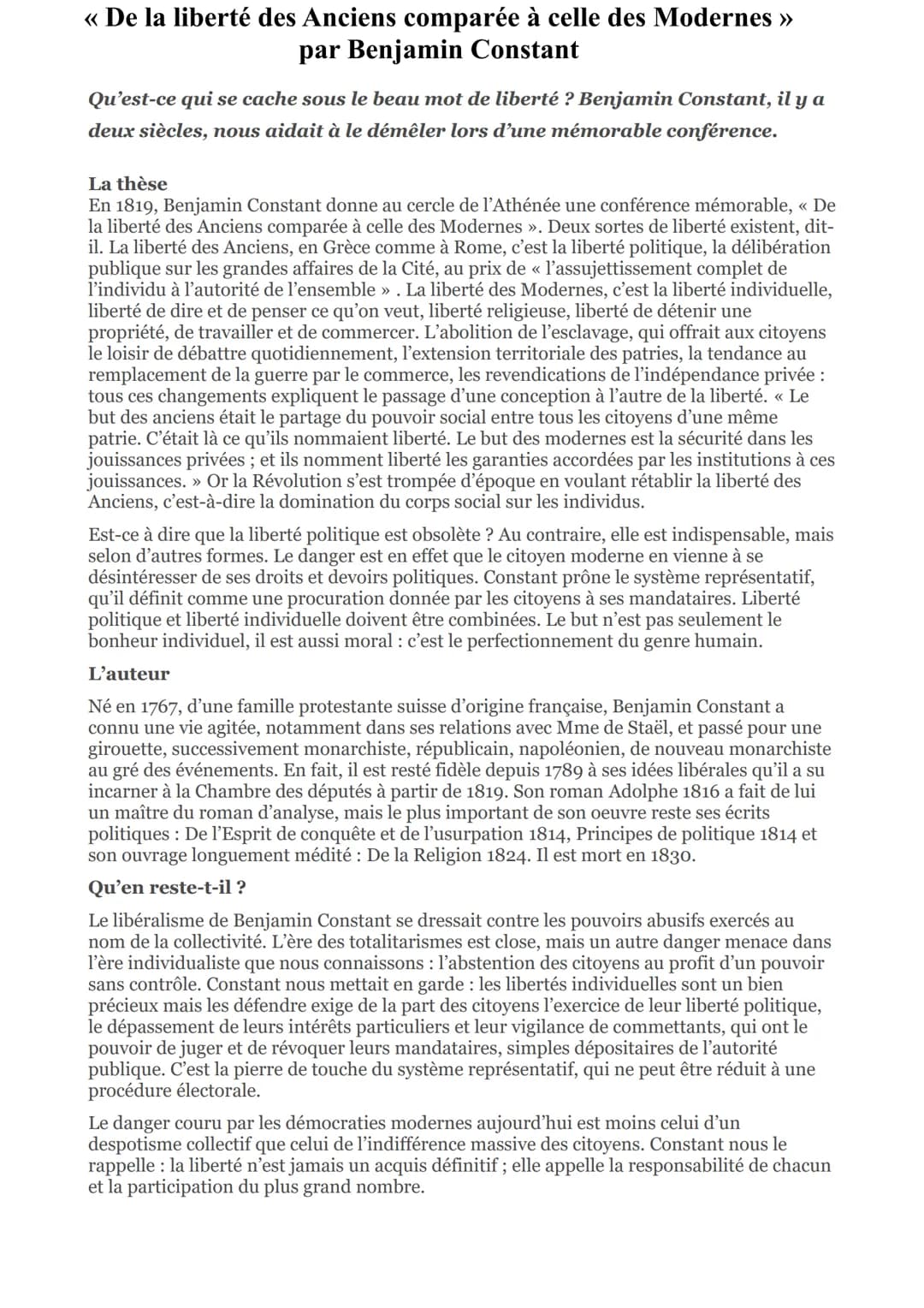 << De la liberté des Anciens comparée à celle des Modernes »
par Benjamin Constant
Qu'est-ce qui se cache sous le beau mot de liberté ? Benj