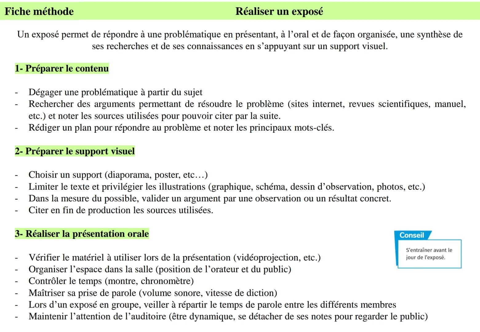 Réaliser un exposé
Un exposé permet de répondre à une problématique en présentant, à l'oral et de façon organisée, une synthèse de
ses reche