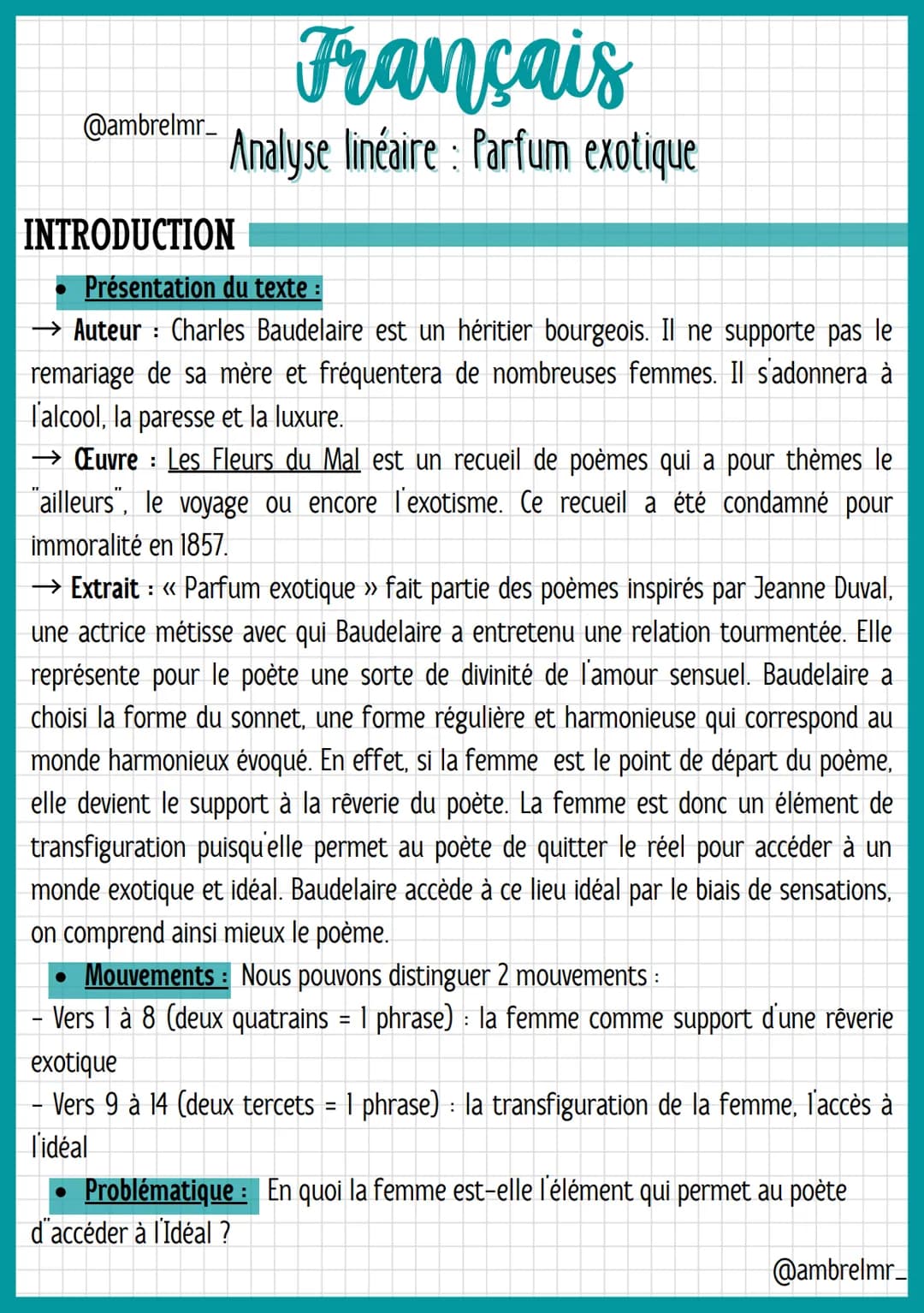 @ambrelmr_
Français
Analyse linéaire : Parfum exotique
Strophe 2: Un voyage vers un lieu exotique
- Ce second quatrain nous offre la vision 