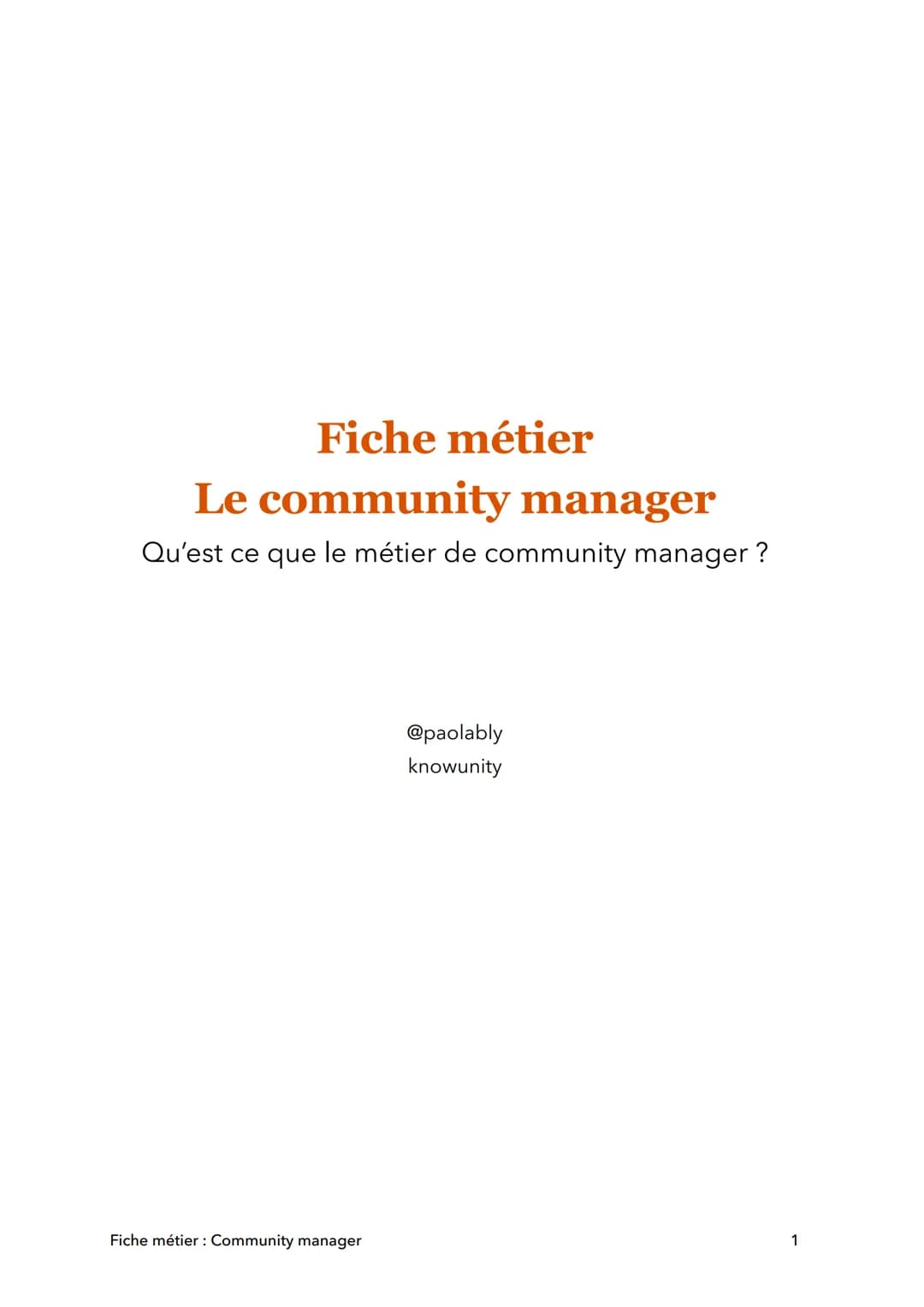Fiche métier
Le community manager
Qu'est ce que le métier de community manager?
Fiche métier : Community manager
@paolably
knowunity
1 Défin