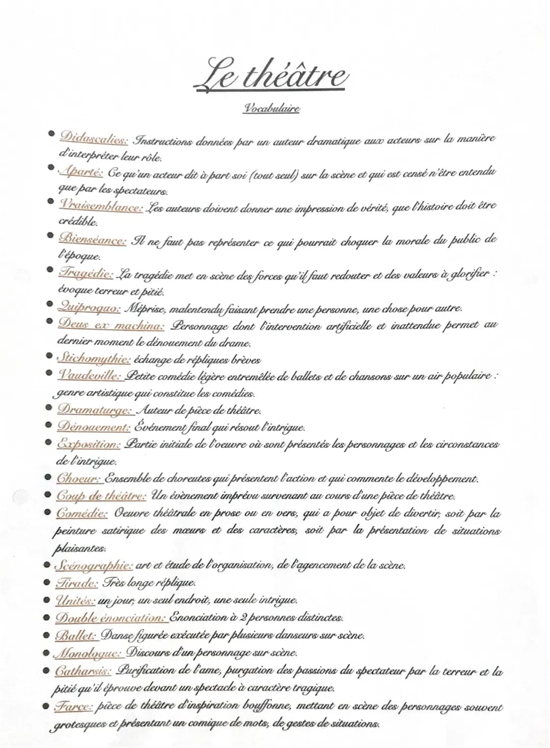 Le théâtre
Vocabulaire
Didascalies: Instructions données par un auteur dramatique
d'interpréter leur rôle.
aux acteurs sur la manière
Aparté