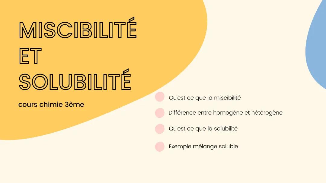 miscibilité et solubilité cours 3ème 
