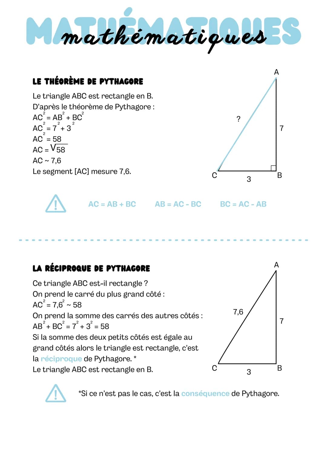 M/mathématiques S
LE THÉORÈME DE PYTHAGORE
Le triangle ABC est rectangle en B.
D'après le théorème de Pythagore:
AC² = AB² + BC²
2
2
AC² = 7