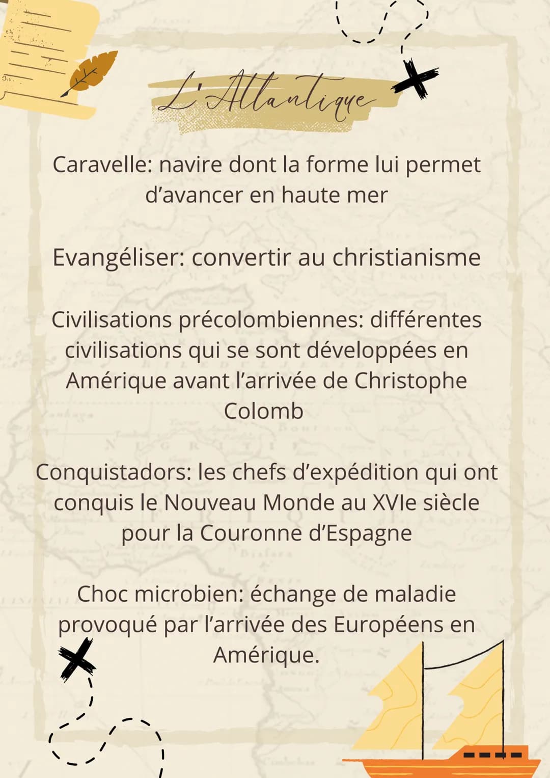 L'Atlantique
+
Caravelle: navire dont la forme lui permet
d'avancer en haute mer
Evangéliser: convertir au christianisme
Civilisations préco