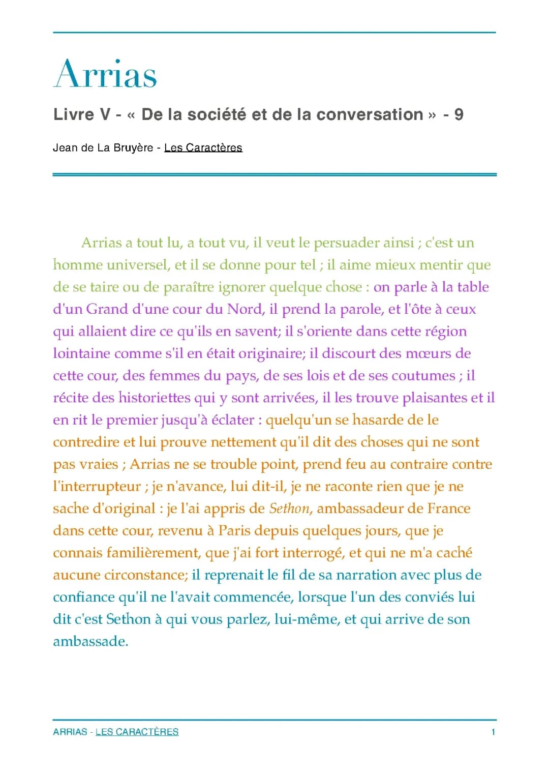 Analyse linéaire Les Caractères de La Bruyère - Livre XI - Arrias : a tout lu, a tout vu