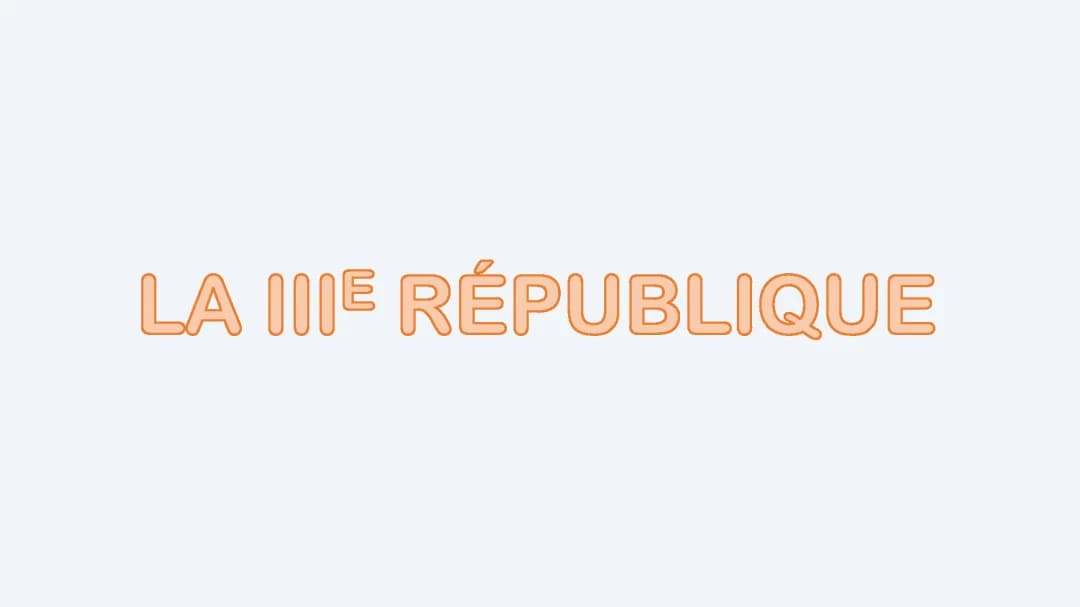 La IIIe République