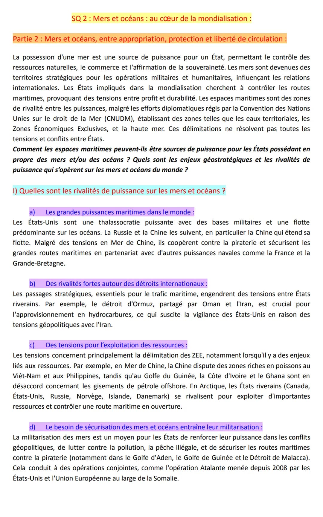 SQ 2 : Mers et océans : au cœur de la mondialisation :
Partie 2: Mers et océans, entre appropriation, protection et liberté de circulation :