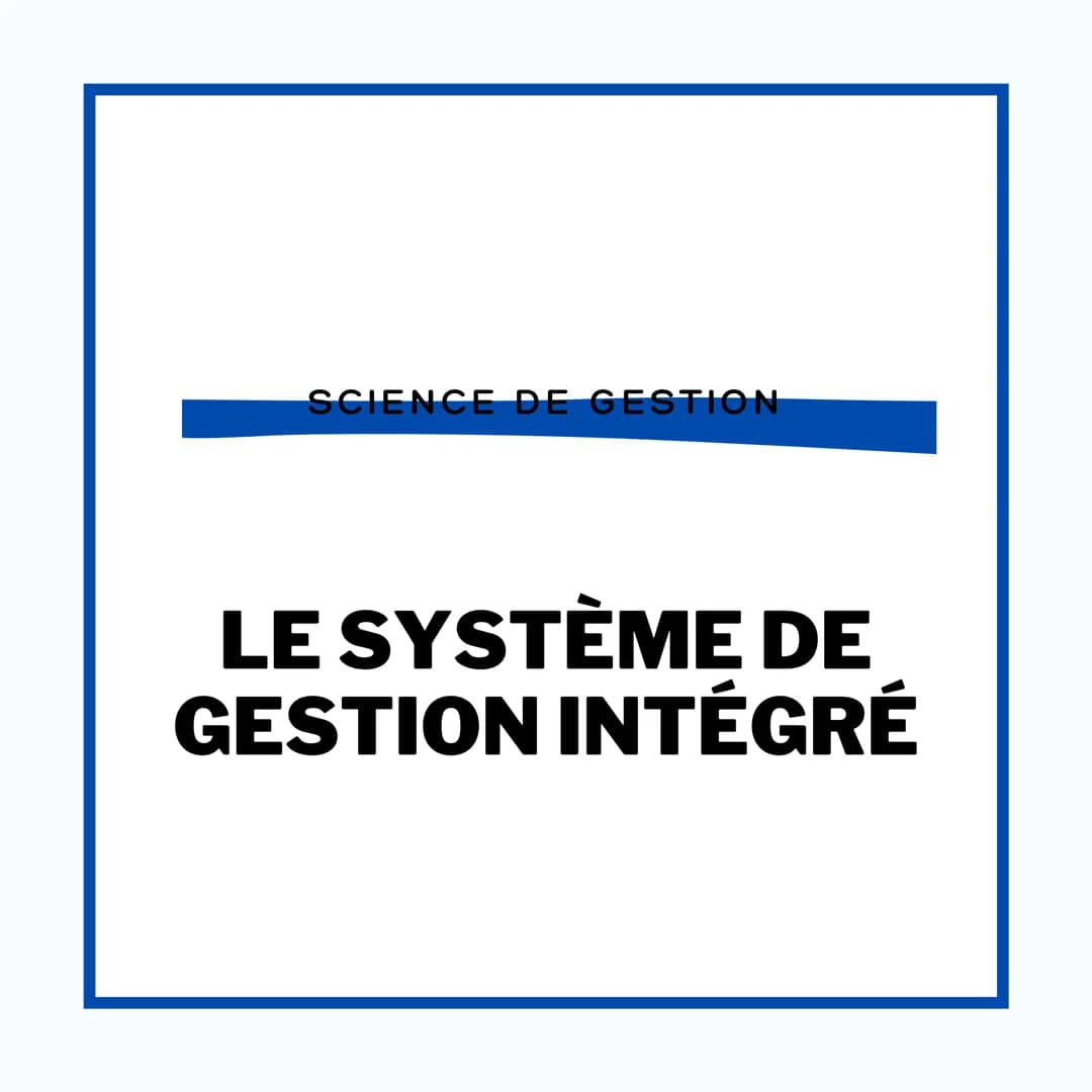 SCIENCE DE GESTION
LE SYSTÈME DE
GESTION INTÉGRÉ DIFFÉRENCIER
LOGICIEL,
PROGICIEL ET PGI
SDG
Un LOGICIEL est un outil qui permet à chaque in