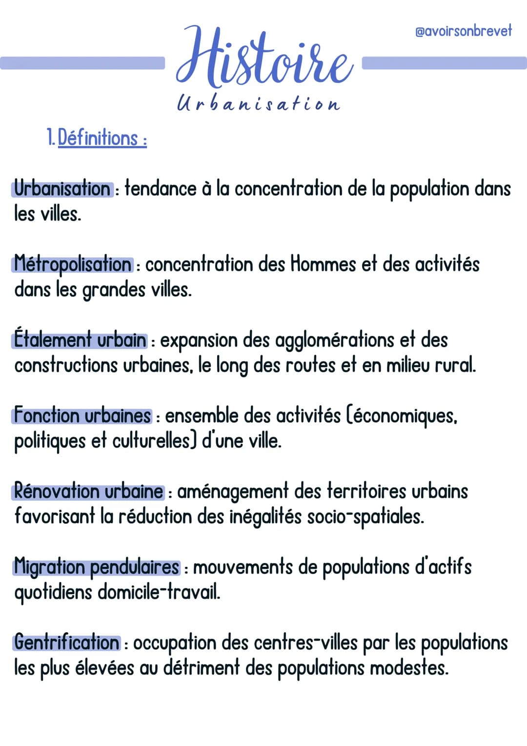 Histoire
Urbanisation
@avoirsonbrevet
1. Définitions :
Urbanisation : tendance à la concentration de la population dans
les villes.
Métropol