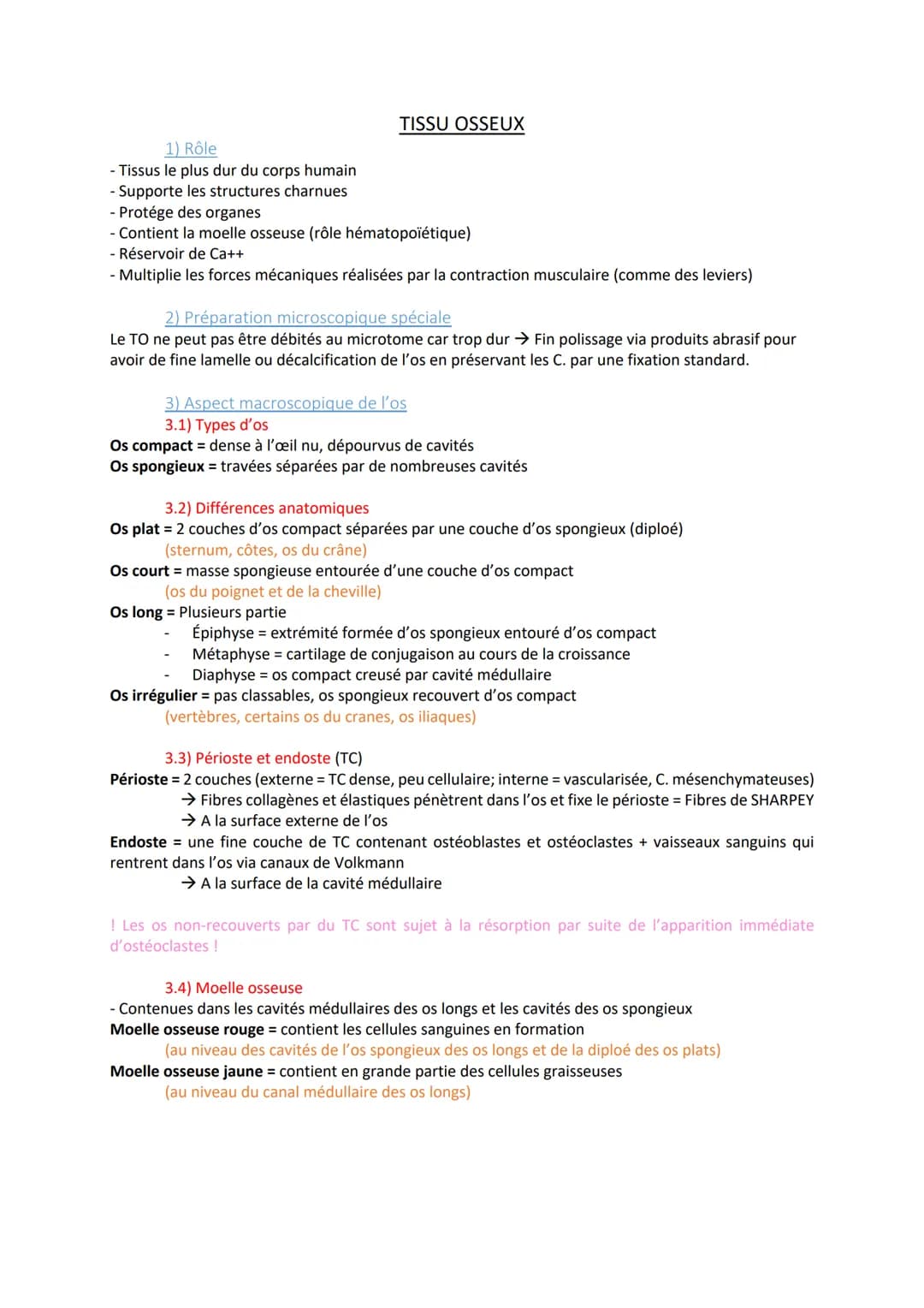 TISSU OSSEUX
1) Rôle
- Tissus le plus dur du corps humain
- Supporte les structures charnues.
- Protége des organes
- Contient la moelle oss