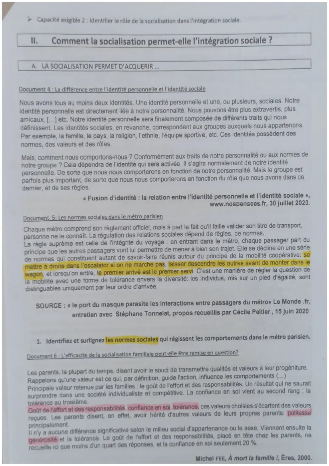 Capacités exigibles du Chapitre 2 pour le bac:
Mobiliser le processus et les instances de socialisation pour appréhender un fait social.
Ide