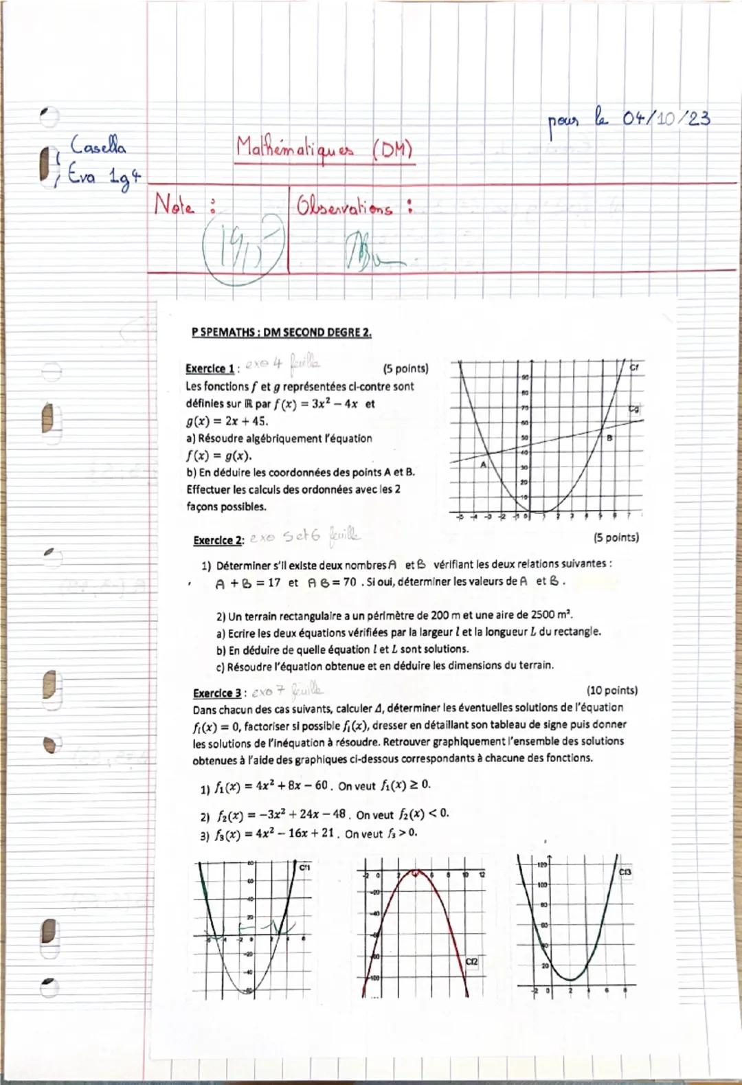 --- OCR Start ---
Casella
Mathématiques (DM)
Olservations:
Be
Eva 194
Note:
W
pour le 18/09/23
PSPE: DM SECOND DEGRE.
Exercice 1:
(4 points)