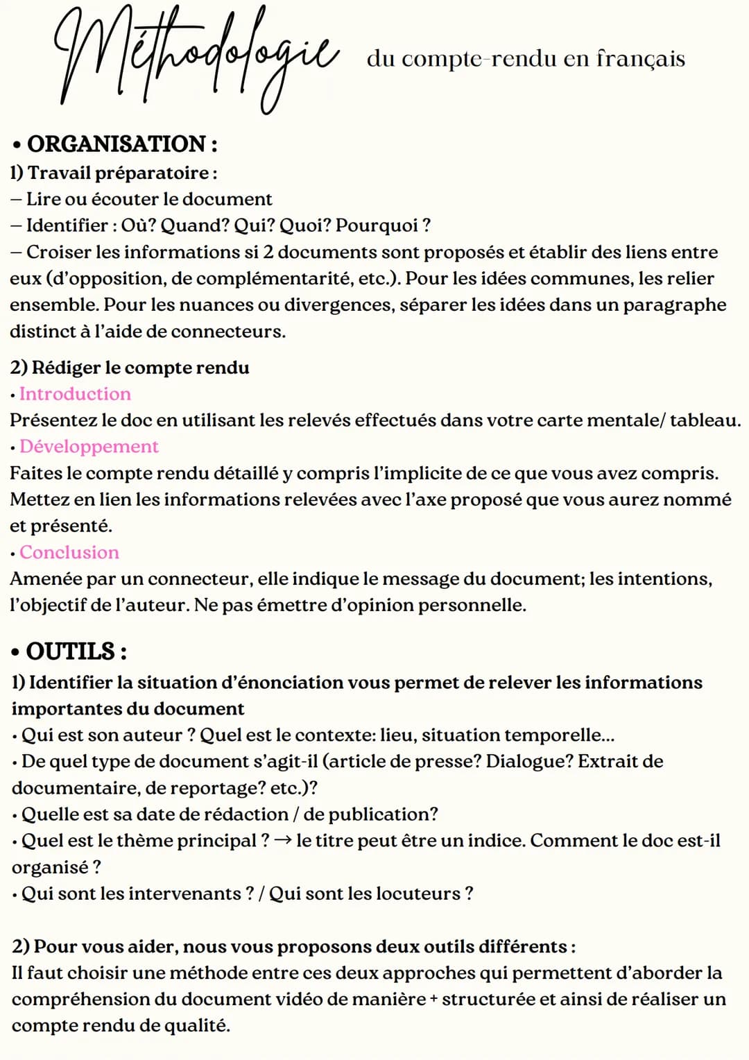 Methodologie
du compte-rendu en français
· ORGANISATION :
1) Travail préparatoire :
- Lire ou écouter le document
- Identifier : Où? Quand? 