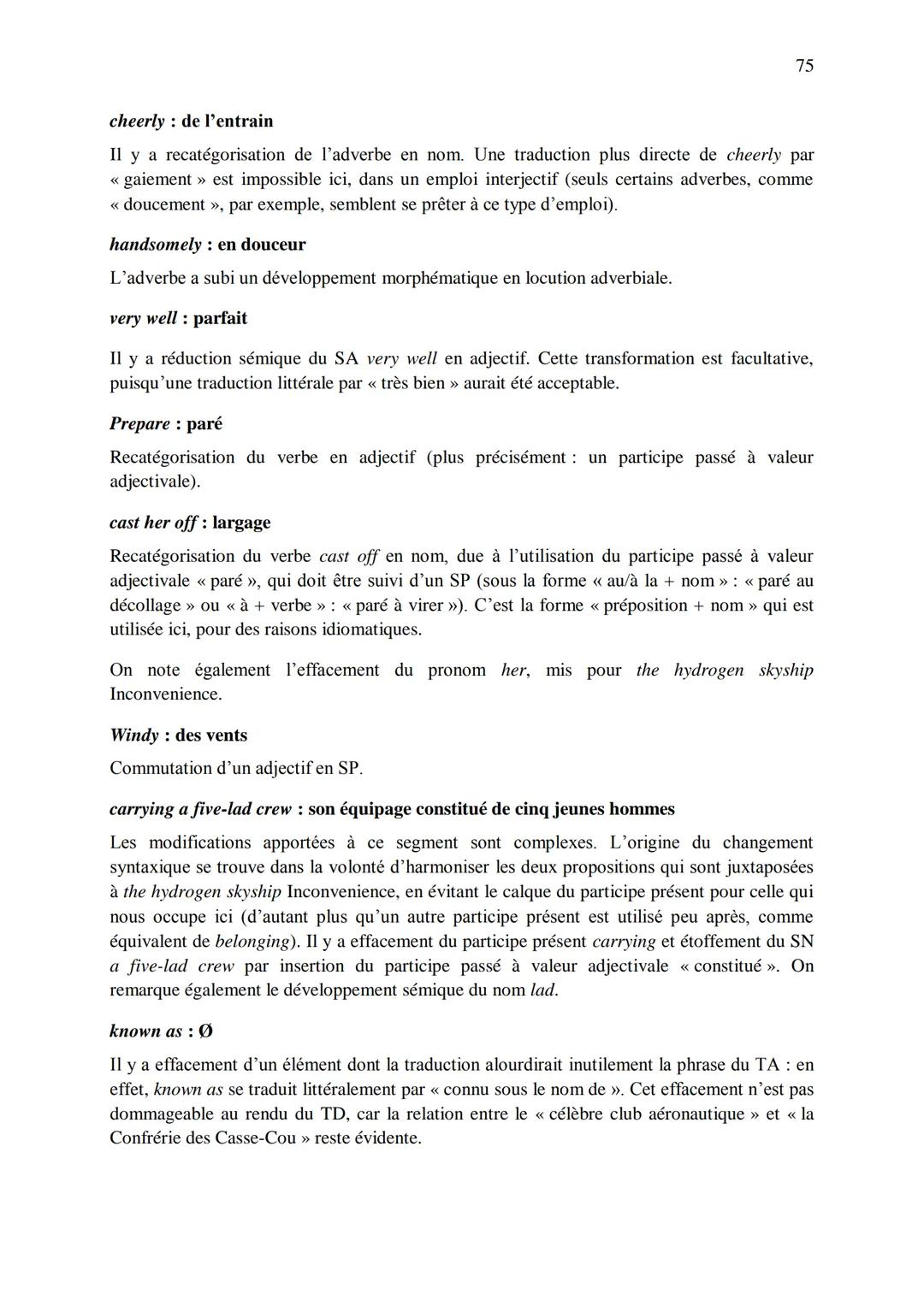 CHAPITRE 1
CORRIGES
1
I. Dans les extraits suivants, repérez les phénomènes de recatégorisation affectant
différentes catégories grammatical