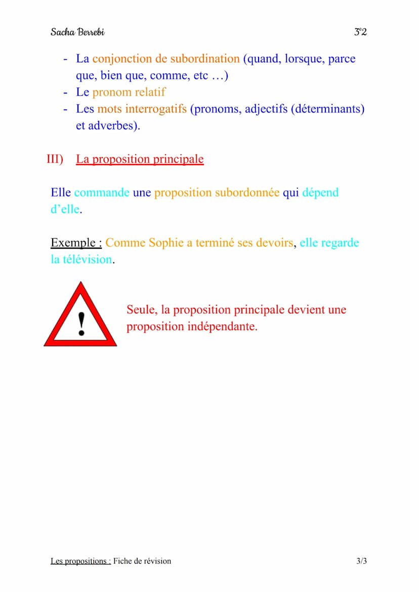 Sacha Berrebi
Les propositions
Fiche de révision
On appelle proposition un ensemble de mots
formés d'un verbe, en général conjugué, de son
s