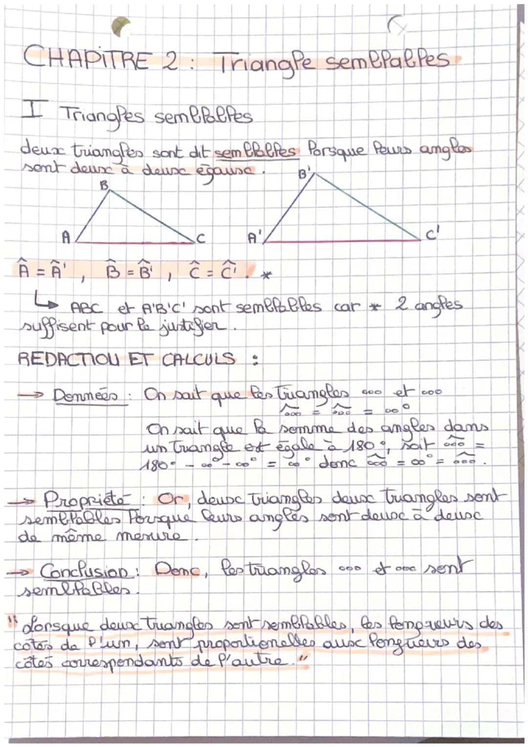 CHAPITRE 2 Triangle semblables
I Triangles sembiballes
deux triangles sont dit sem falfes Porsque Peurs angles.
sont deux à deux égause
B
A
