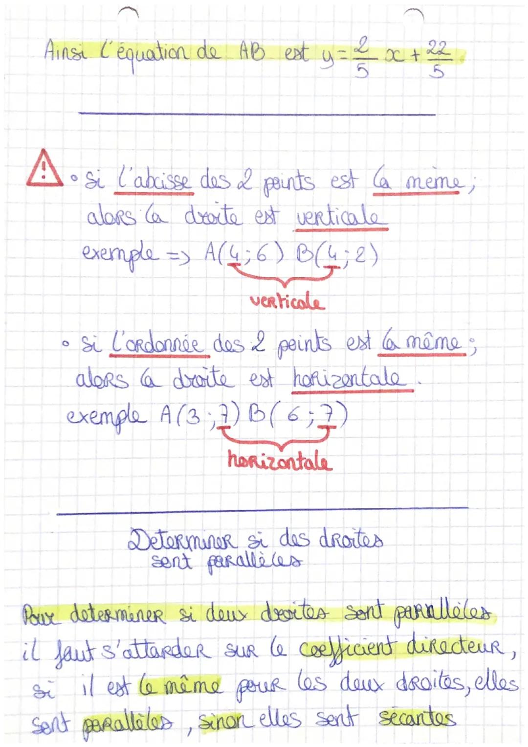 maths
équation de droite:
1ere étape : trouver le coefficient directeur
formule
avec A(xA; yA) et B(xB;yB)
4B-yA
Seit
xBxA
exemple => avec A