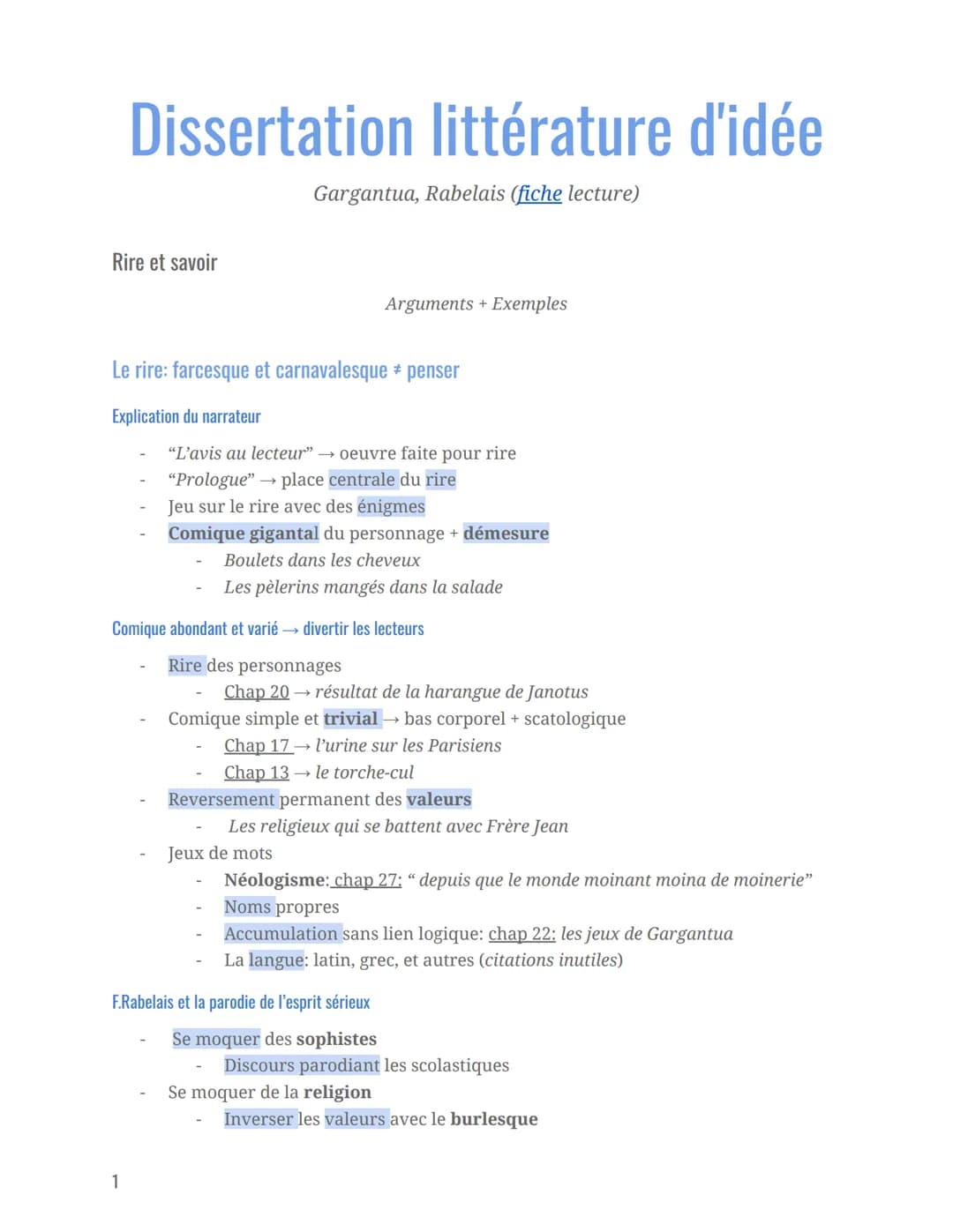 Dissertation littérature d'idée
Gargantua, Rabelais (fiche lecture)
Rire et savoir
Arguments + Exemples
Le rire: farcesque et carnavalesque 