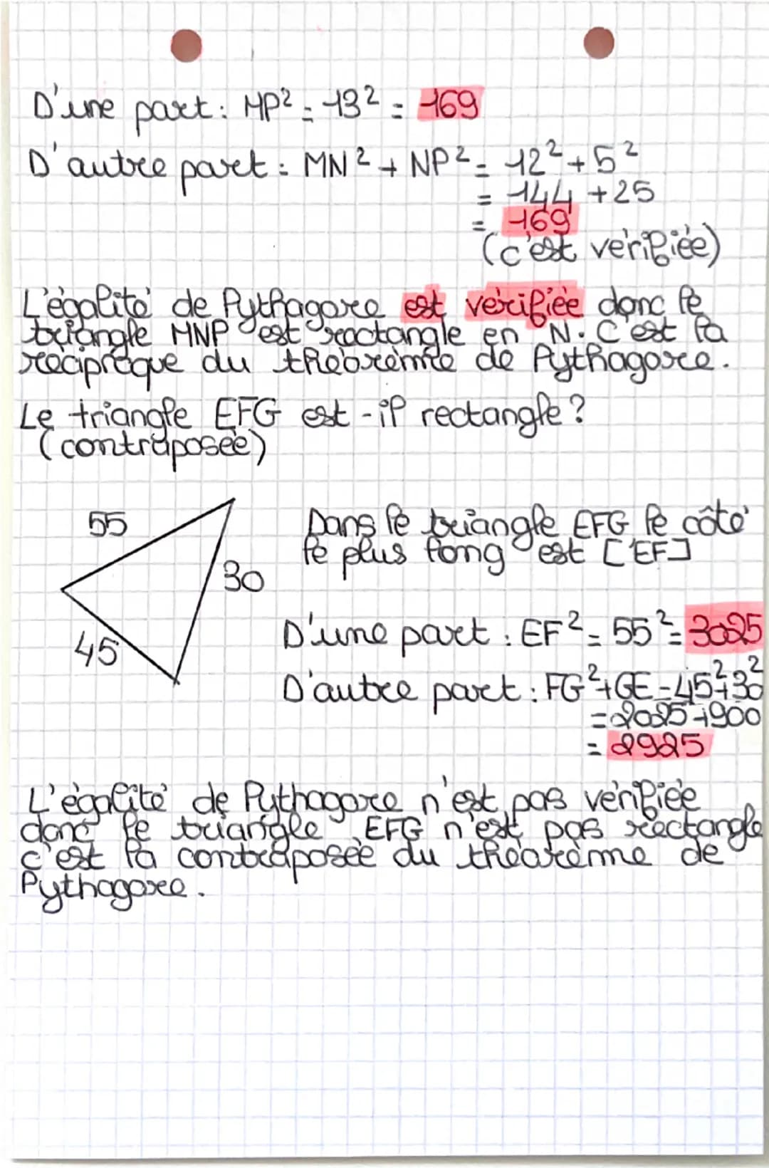 --- OCR Start ---
D'une part: MP^{2}=-13^{2}=-169
D'autre paret : MN^{2}+NP^{2}=12^{2}+5^{2}
=-144+25
=-169
(c'est verifiée)
L'egalito de Py