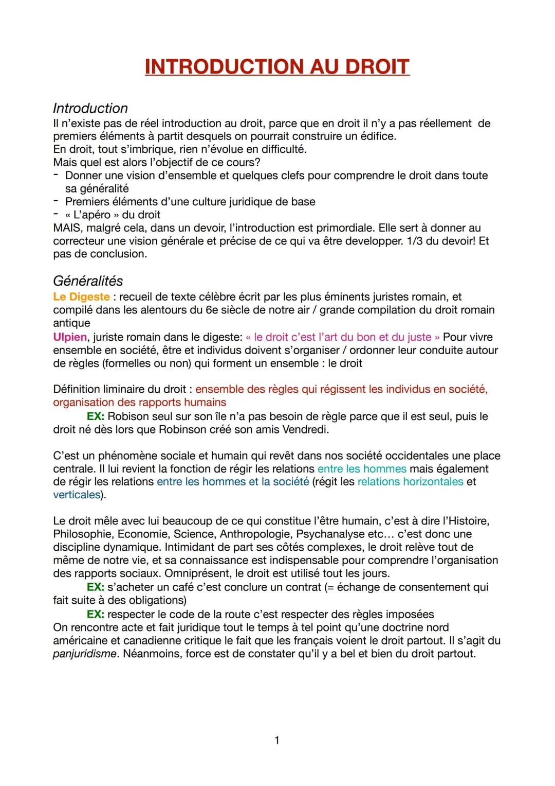 INTRODUCTION AU DROIT
Introduction
Il n'existe pas de réel introduction au droit, parce que en droit il n'y a pas réellement de
premiers élé