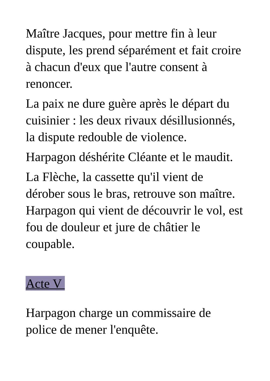 Résumé de l'Avare de Molière
Comédie en prose, en cinq actes
Acte premier
A Paris, dans la maison du riche veuf
Harpagon, ses deux enfants É