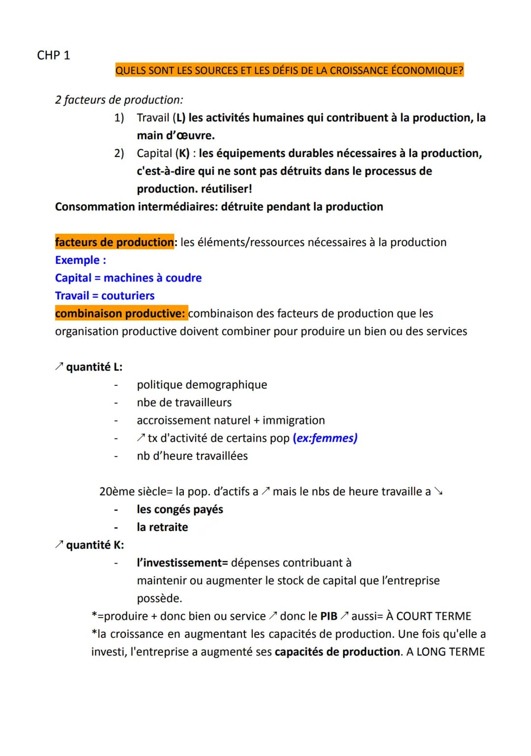 CHP 1
QUELS SONT LES SOURCES ET LES DÉFIS DE LA CROISSANCE ÉCONOMIQUE?
croissance: l'augmentation soutenue, pendant une période longue, de l